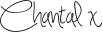 Chantal's signature